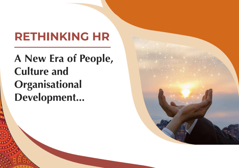 RETHINKING HR - A New Era of People, Culture and Organisational Development